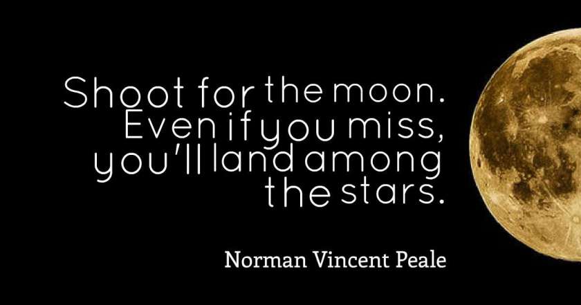 shoot for the moon